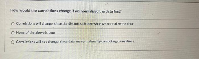 How would the correlations change if we