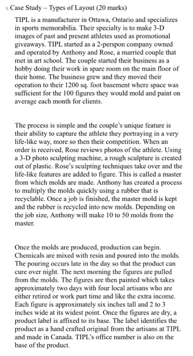 1 Case Study - Types of Layout (20 marks) TIPL is