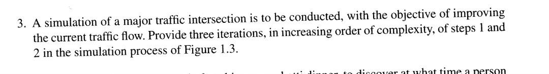 3. A simulation of a major traffic intersection