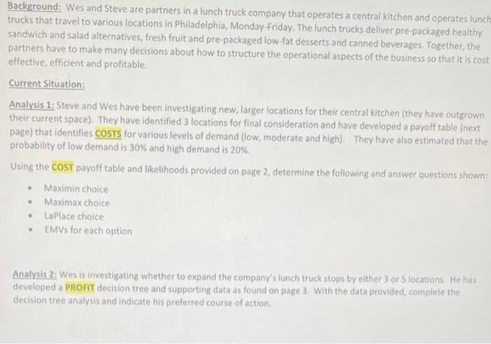 please answer analysis 2 ANALYSIS 2 9. Wes has