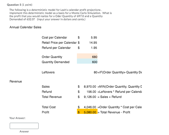 Question 5 (1 point) The following is a