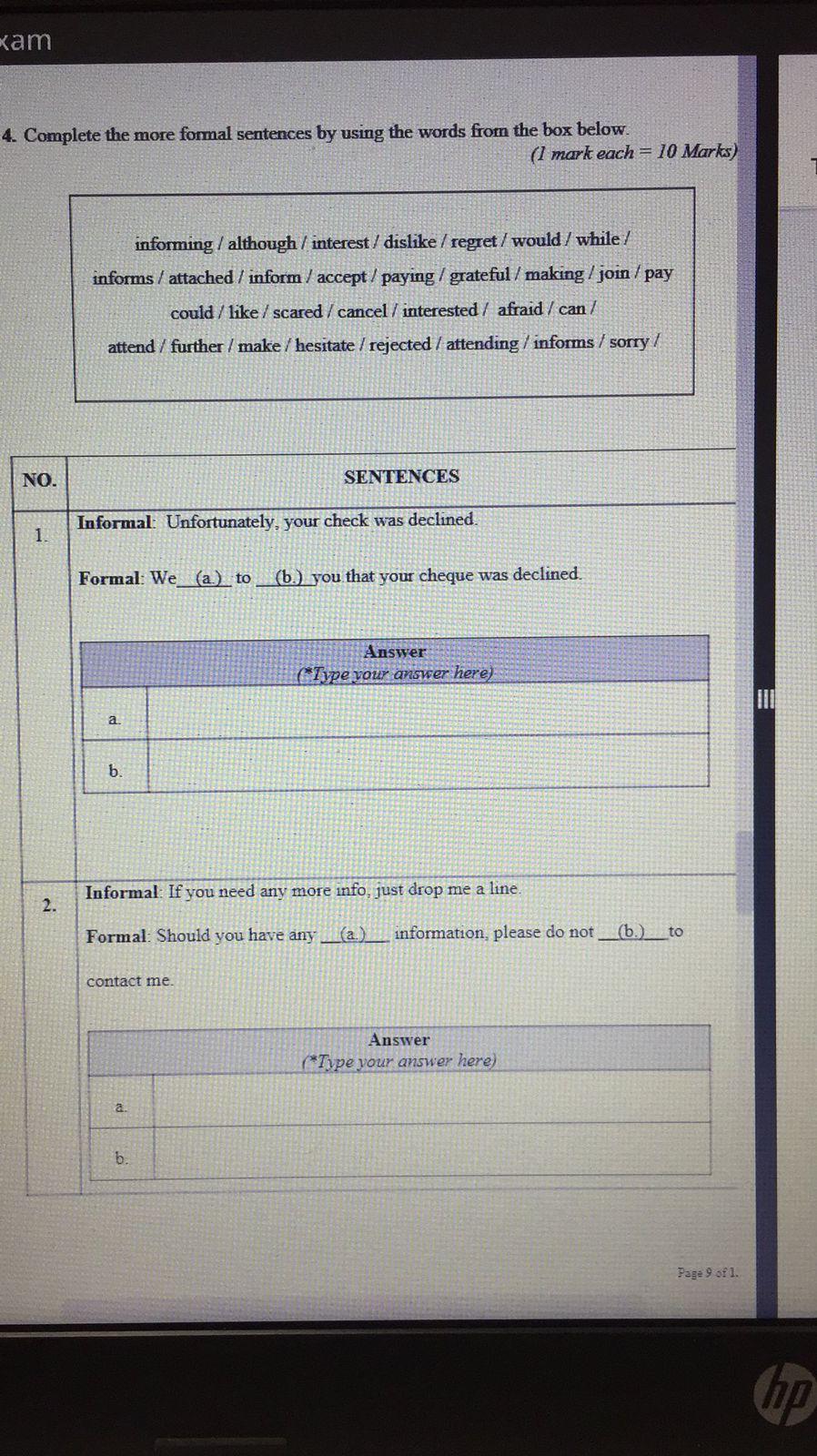 kam 4. Complete the more formal sentences by