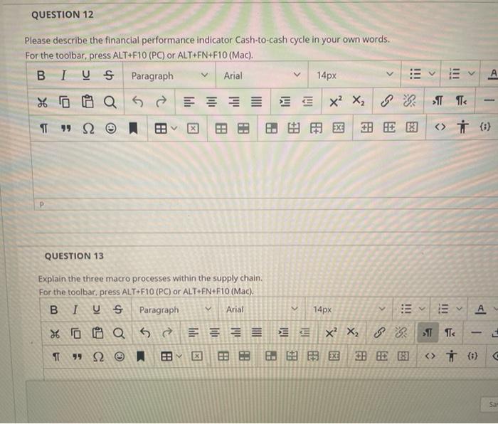QUESTION 12 Please describe the financial