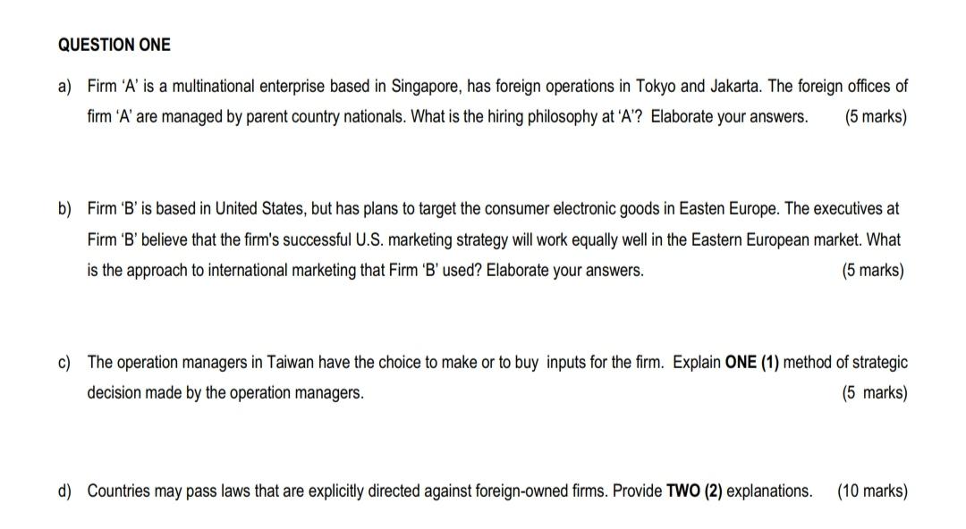 QUESTION ONE a) Firm 'A' is a multinational