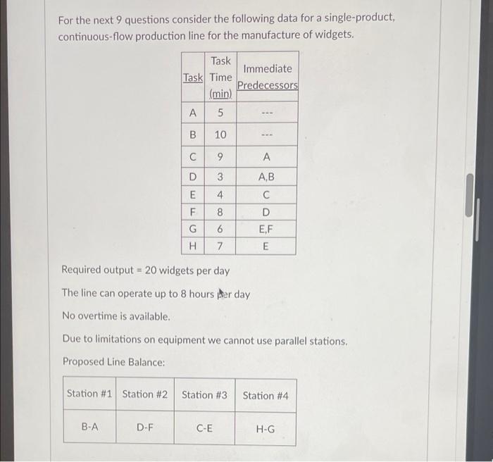 For the next 9 questions consider the following