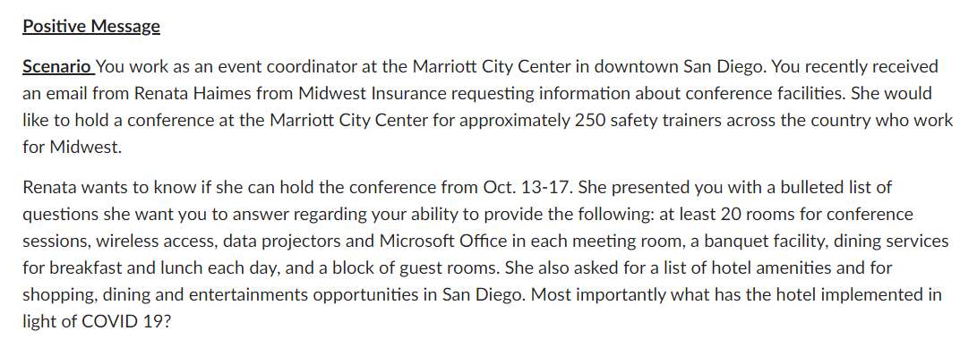 Positive Message Scenario You work as an event