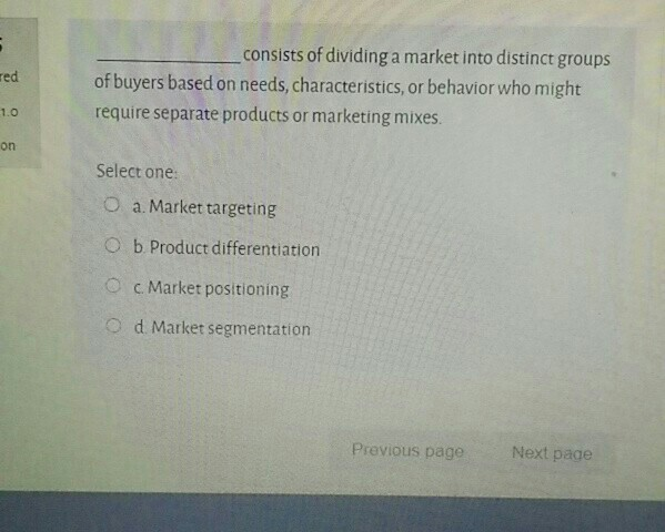 QUESTION 41 Not yet answered The set of marketing
