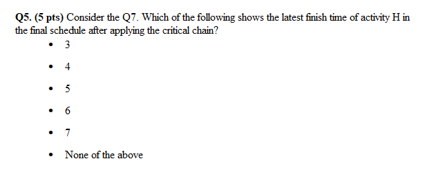 Q7. (40 pts) Consider the below activity table