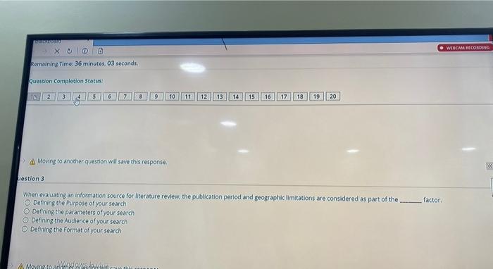WEBCAM RECORDING X Remaining Time: 36 minutes. 03