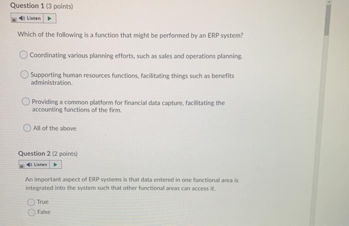 Question 1 (3 points) Listen Which of the
