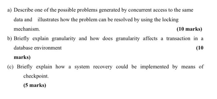 a) Describe one of the possible problems