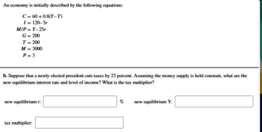 An economy is initially described by the
