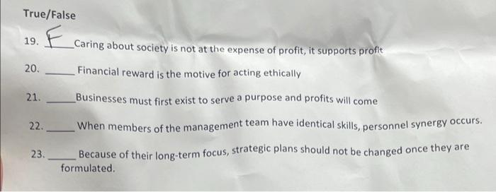 True/False 19. Caring about society is not at the