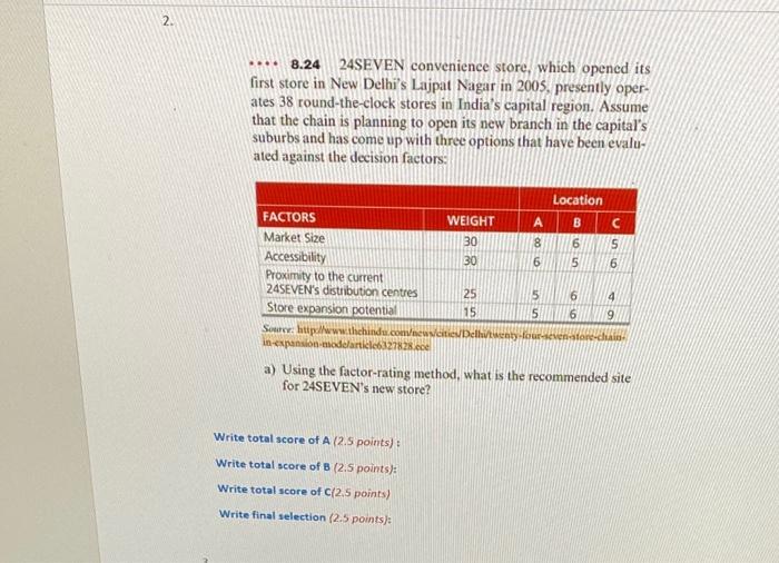 8.24 24SEVEN convenience store, which opened its