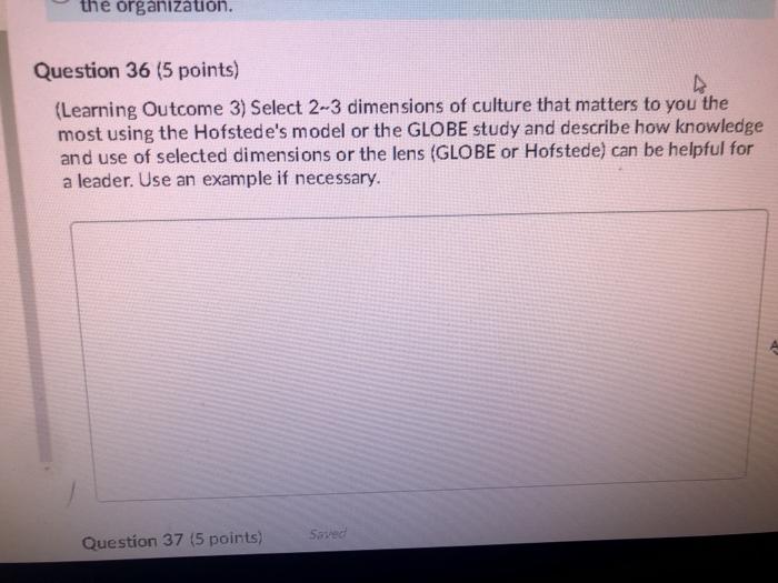 the organization. Question 36 (5 points)
