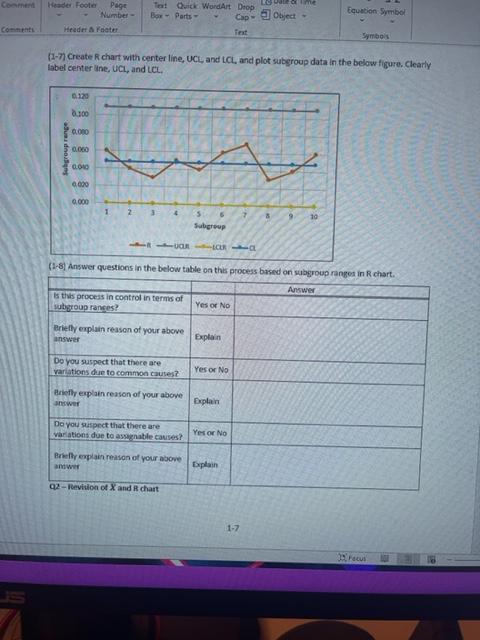 answer question 1-8 F1-7) Create R chart with