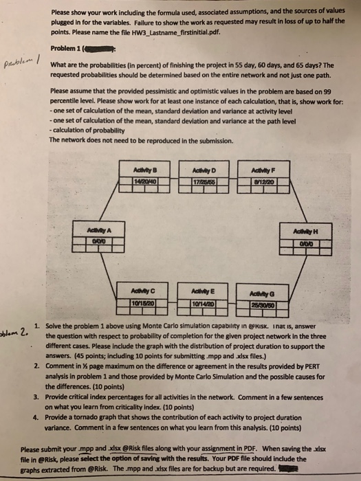 Please show your work including the formula used,