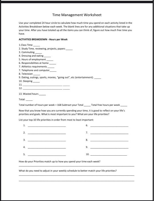 Time Management Worksheet Use your completed 24