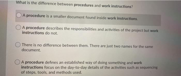 What is the difference between procedures and