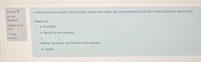 Question 2 A case analysis process includes all