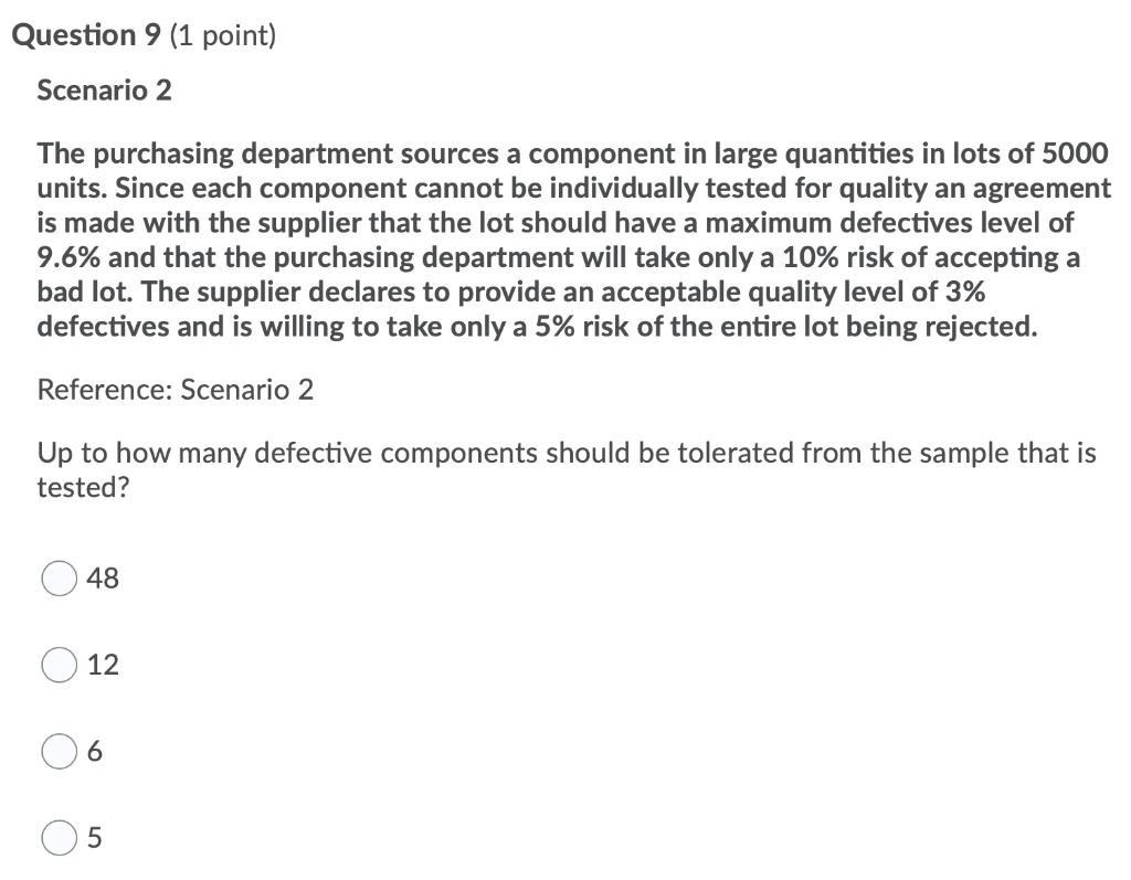 Question 6 (1 point) Scenario 2 The purchasing