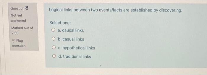 Question 2 A case analysis process includes all
