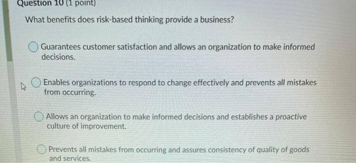 Question 10 (1 point) What benefits does