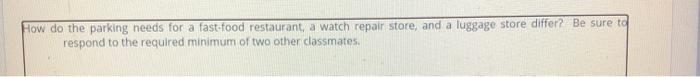 How do the parking needs for a fast-food