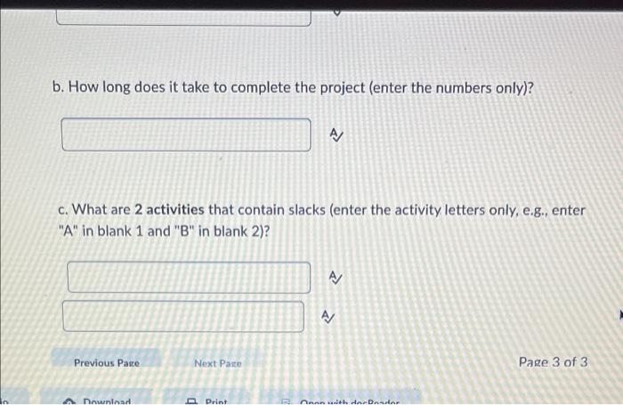Please find the critical path for this project,