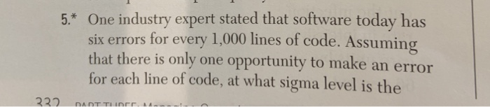 5.* One industry expert stated that software