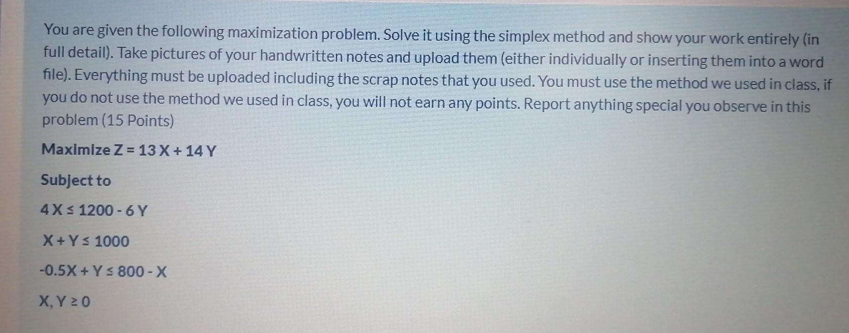 You are given the following maximization problem.