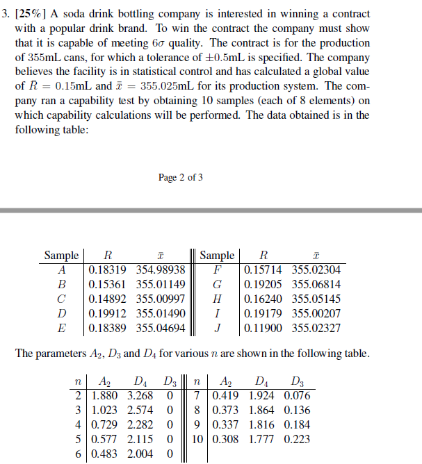 3. [25%] A soda drink bottling company is