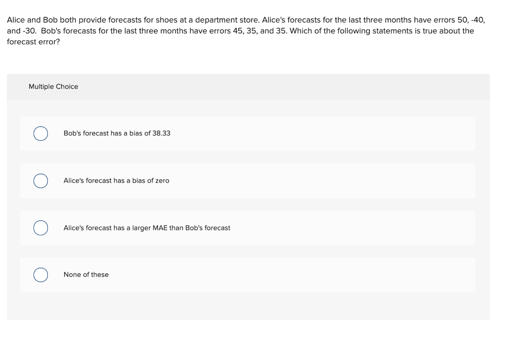 Alice and Bob both provide forecasts for shoes at