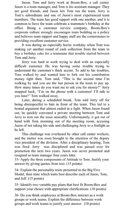 Organizational Behavior Case Study Please Answer