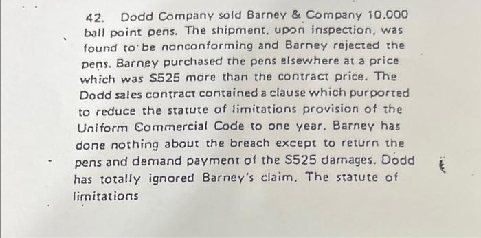42. Dodd Company sold Barney \& Company 10.000