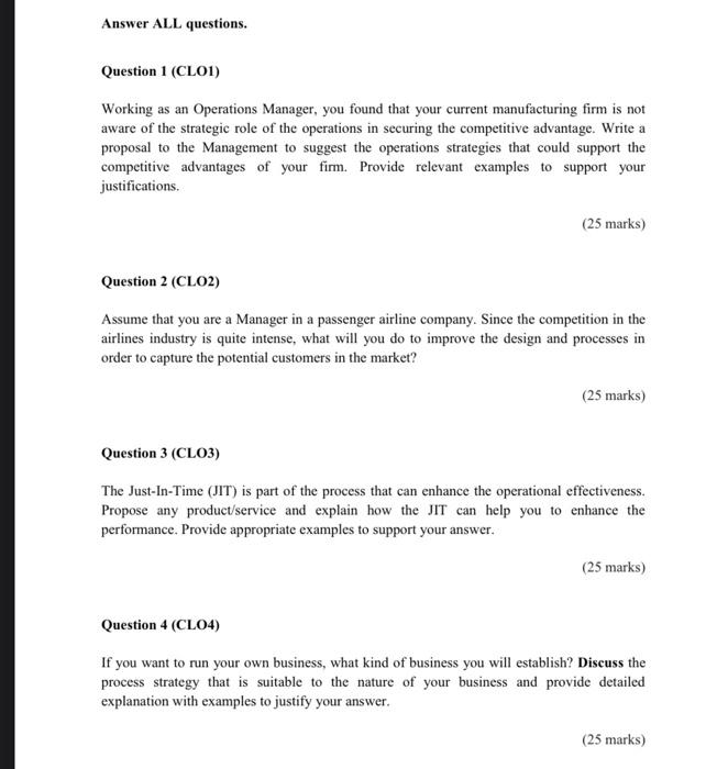Answer ALL questions. Question 1 (CL01) Working