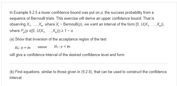 In Example 9.2.5 a lower confidence bound was put