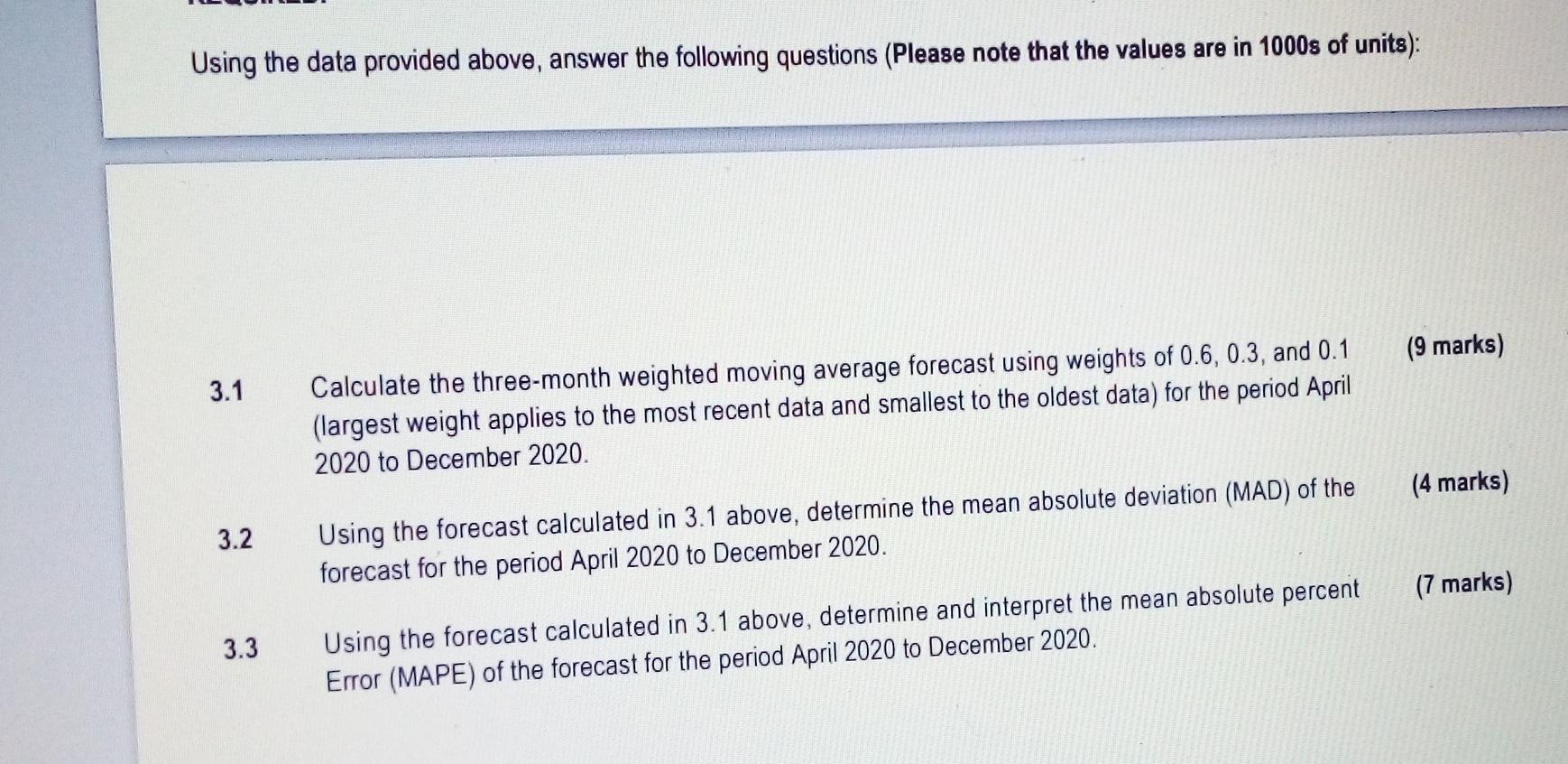 Tase QUESTION 3 Study the information provided