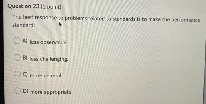 Question 23 (1 point) The best response to