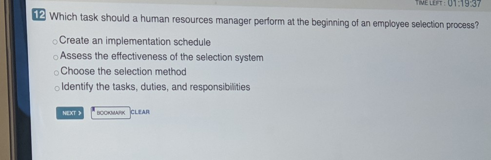 TIME LEFT: 01:19:37 12 Which task should a human