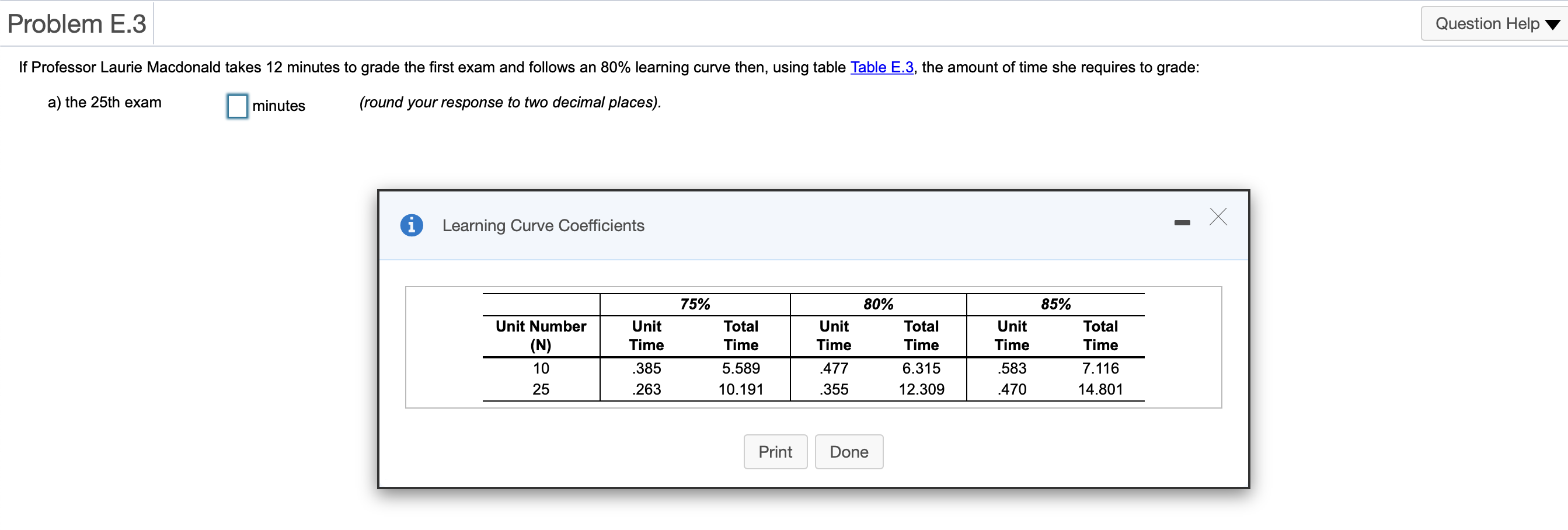 Problem E.3 Question Help If Professor Laurie