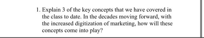 concepts we covered in class Descriptive,