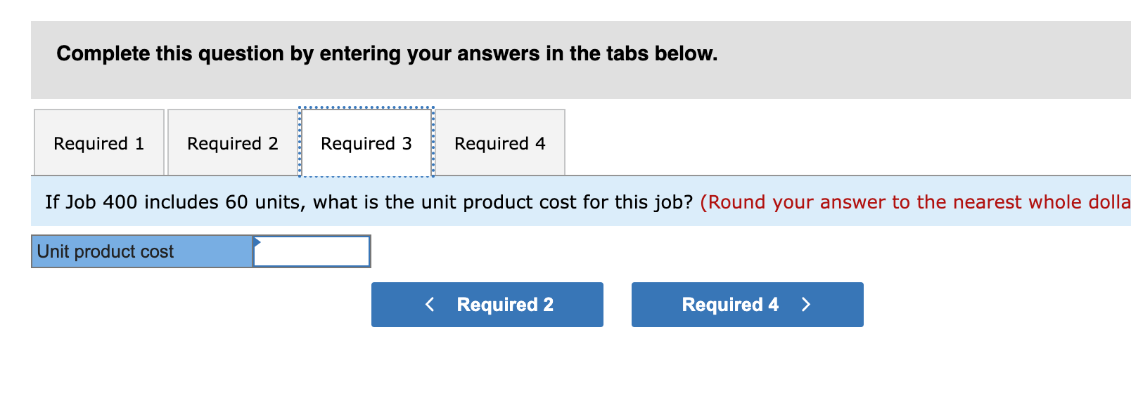 Exercise 2-3 Computing Total Job Costs and Unit