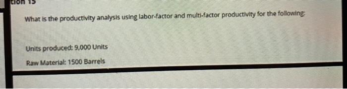 clon 15 What is the productivity analysis using