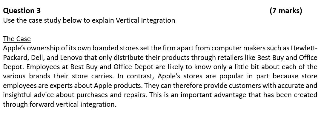 Use the case study below to explain Vertical