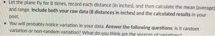 Let the plane fly for 8 times, record each