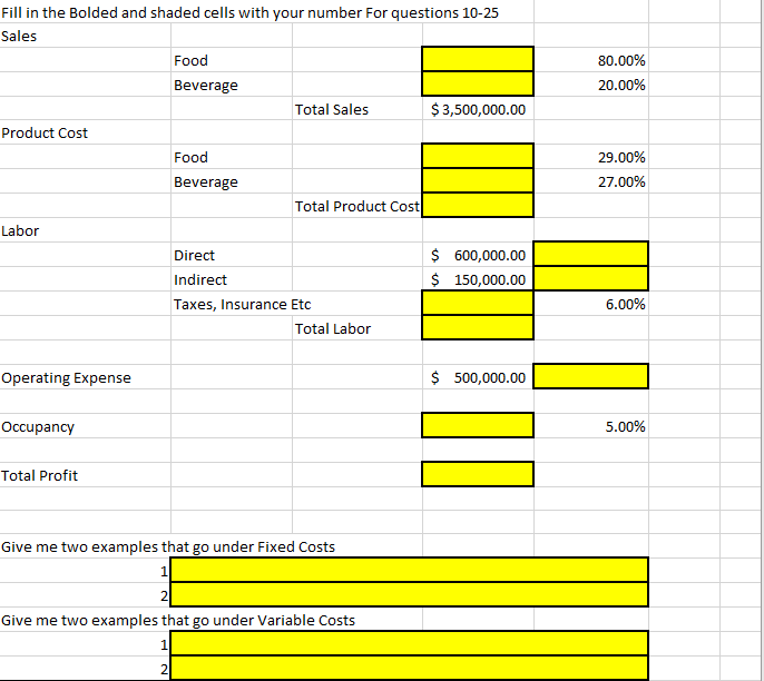 80.00% 20.00% Fill in the Bolded and shaded cells