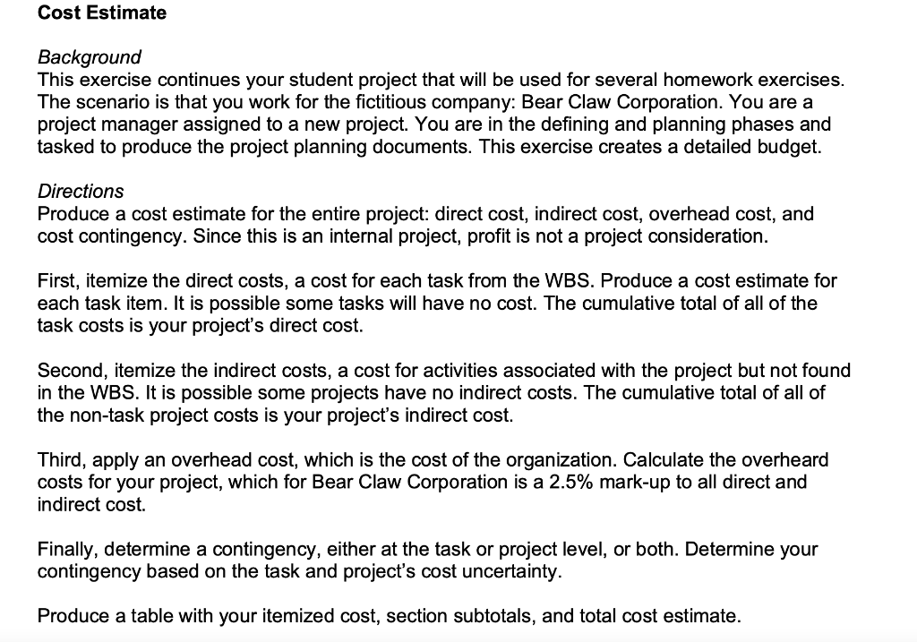 Cost Estimate Background This exercise continues