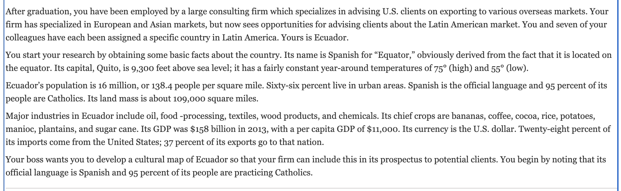 1. What sources about Ecuador should you consult