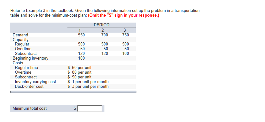 Refer to Example 3 in the textbook. Given the